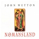 John Wetton - Nomansland (Live In Poland May 1998)